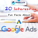 20 Interesting Fun Facts About Google Ads